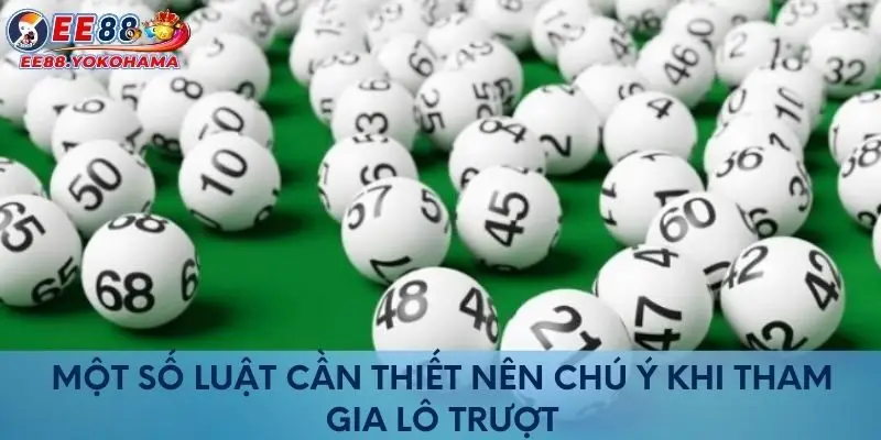 Một số luật cần thiết nên chú ý khi tham gia lô trượt